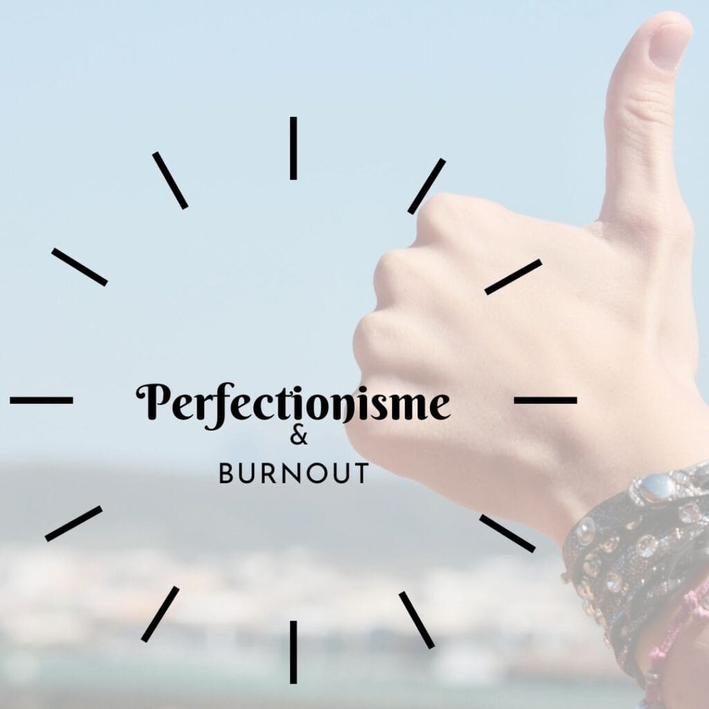 Perfectionisme en burnout